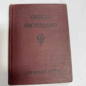 Gregg Shorthand Anniversary Edition Hardcover Vintage Book Business Writing 1929